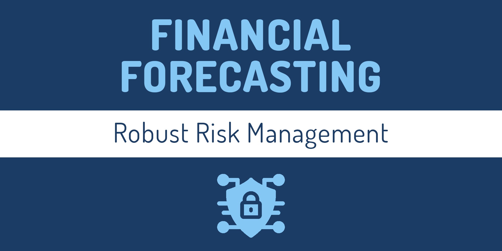 Mastering Financial Forecasting Beyond Predictions