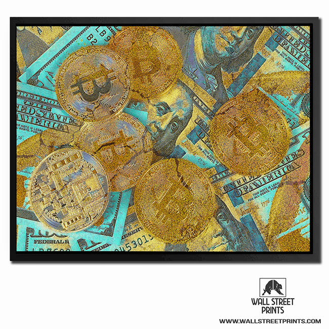 BITCOINS & BENJAMINS Wall Street Prints