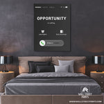 OPPORTUNITY IS CALLING Wall Street Prints